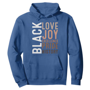 Black Love Joy Excellence Pride History Hoodie Proud African American TS11 Royal Blue Print Your Wear