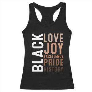 Black Love Joy Excellence Pride History Racerback Tank Top Proud African American TS11 Black Print Your Wear