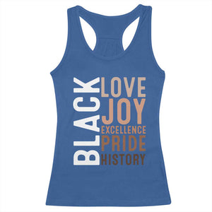Black Love Joy Excellence Pride History Racerback Tank Top Proud African American TS11 Royal Blue Print Your Wear