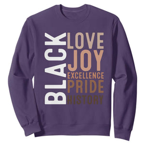 Black Love Joy Excellence Pride History Sweatshirt Proud African American TS11 Purple Print Your Wear