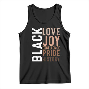 Black Love Joy Excellence Pride History Tank Top Proud African American TS11 Black Print Your Wear