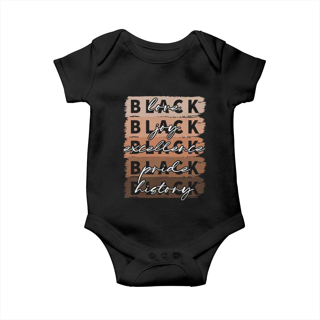 Black Love Joy Excellence Pride History Baby Onesie Proud African American Melanin Brush Stroke TS11 Black Print Your Wear