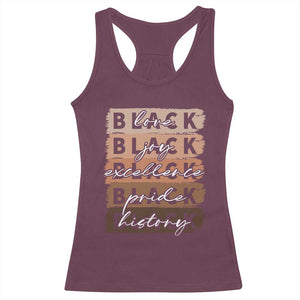 Black Love Joy Excellence Pride History Racerback Tank Top Proud African American Melanin Brush Stroke TS11 Maroon Print Your Wear
