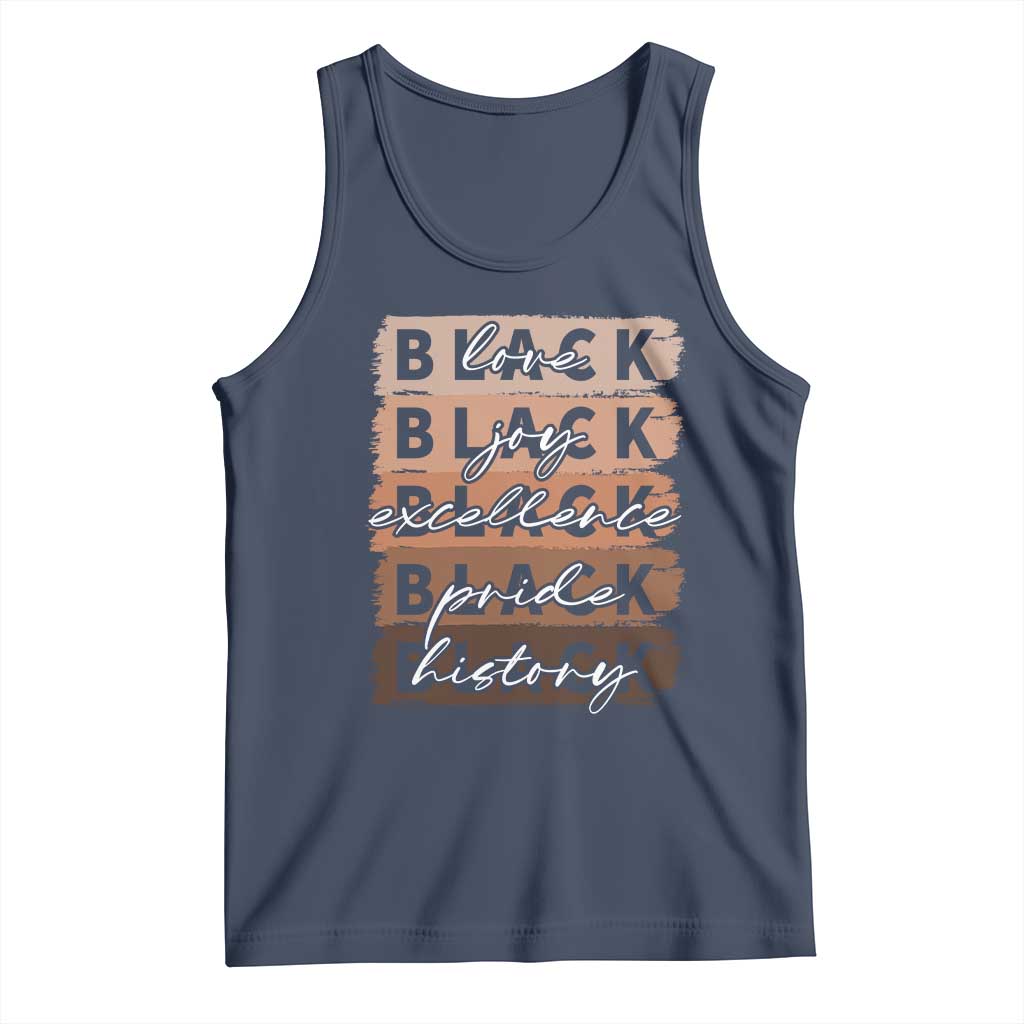 Black Love Joy Excellence Pride History Tank Top Proud African American Melanin Brush Stroke TS11 Navy Print Your Wear