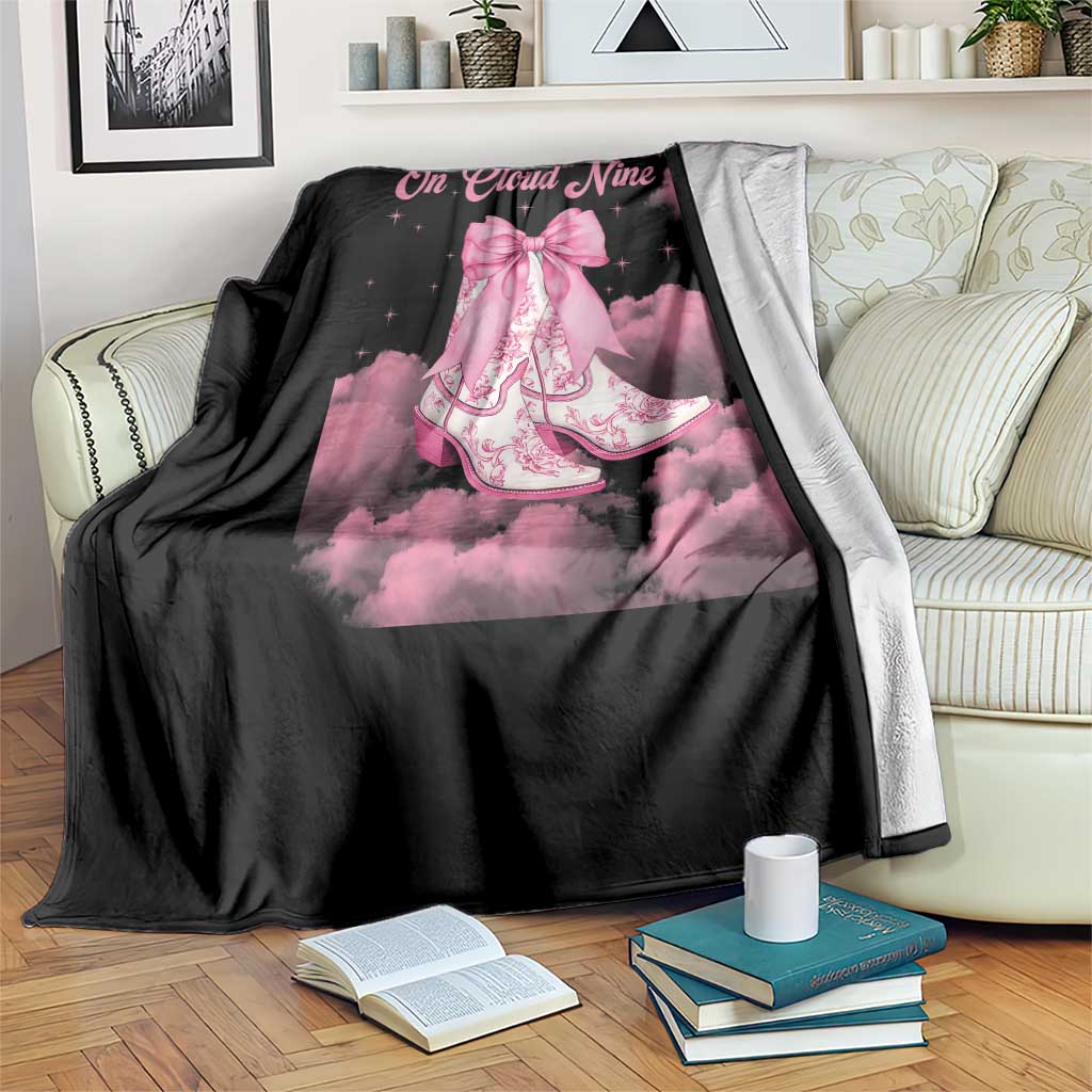 On Cloud Nine Throw Blanket 9th Birthday Bday Girl Pink Coquette Cowgirl Boots TS11 Print Your Wear