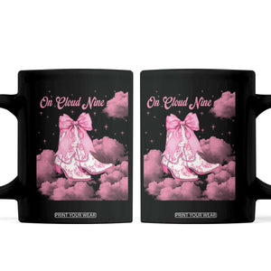 On Cloud Nine Coffee Mug 9th Birthday Bday Girl Pink Coquette Cowgirl Boots TS11 Black Print Your Wear