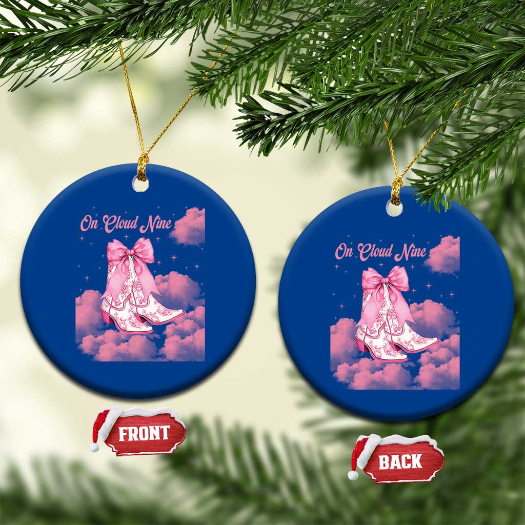 On Cloud Nine Ceramic Ornament 9th Birthday Bday Girl Pink Coquette Cowgirl Boots TS11 1pc Blue Print Your Wear