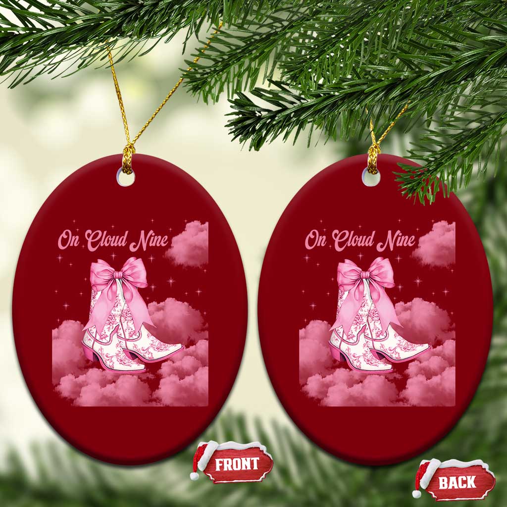 On Cloud Nine Ceramic Ornament 9th Birthday Bday Girl Pink Coquette Cowgirl Boots TS11 Print Your Wear