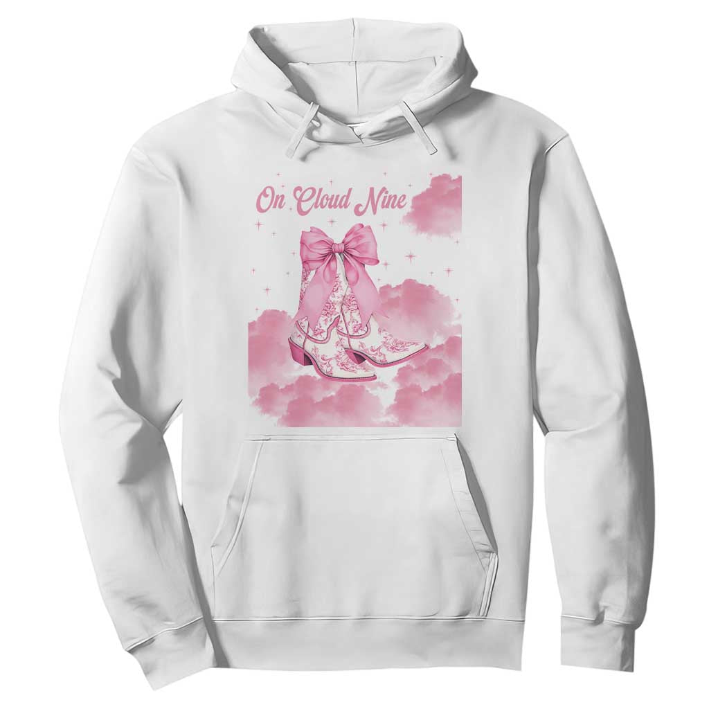 On Cloud Nine Hoodie 9th Birthday Bday Girl Pink Coquette Cowgirl Boots TS11 White Print Your Wear