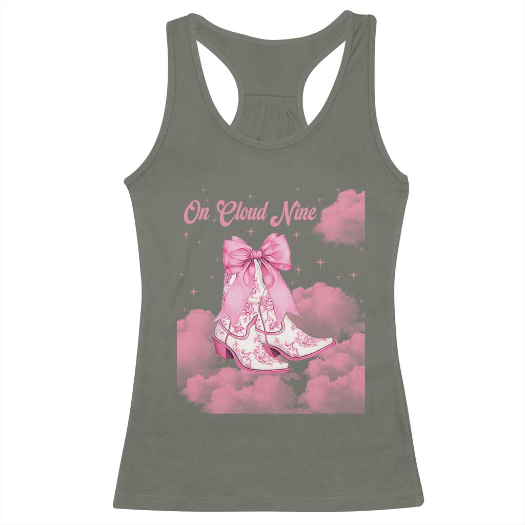 On Cloud Nine Racerback Tank Top 9th Birthday Bday Girl Pink Coquette Cowgirl Boots TS11 Military Green Print Your Wear