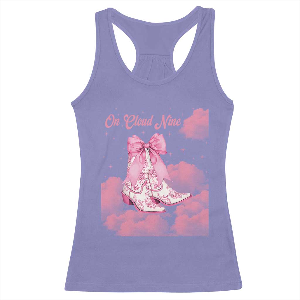 On Cloud Nine Racerback Tank Top 9th Birthday Bday Girl Pink Coquette Cowgirl Boots TS11 Violet Print Your Wear