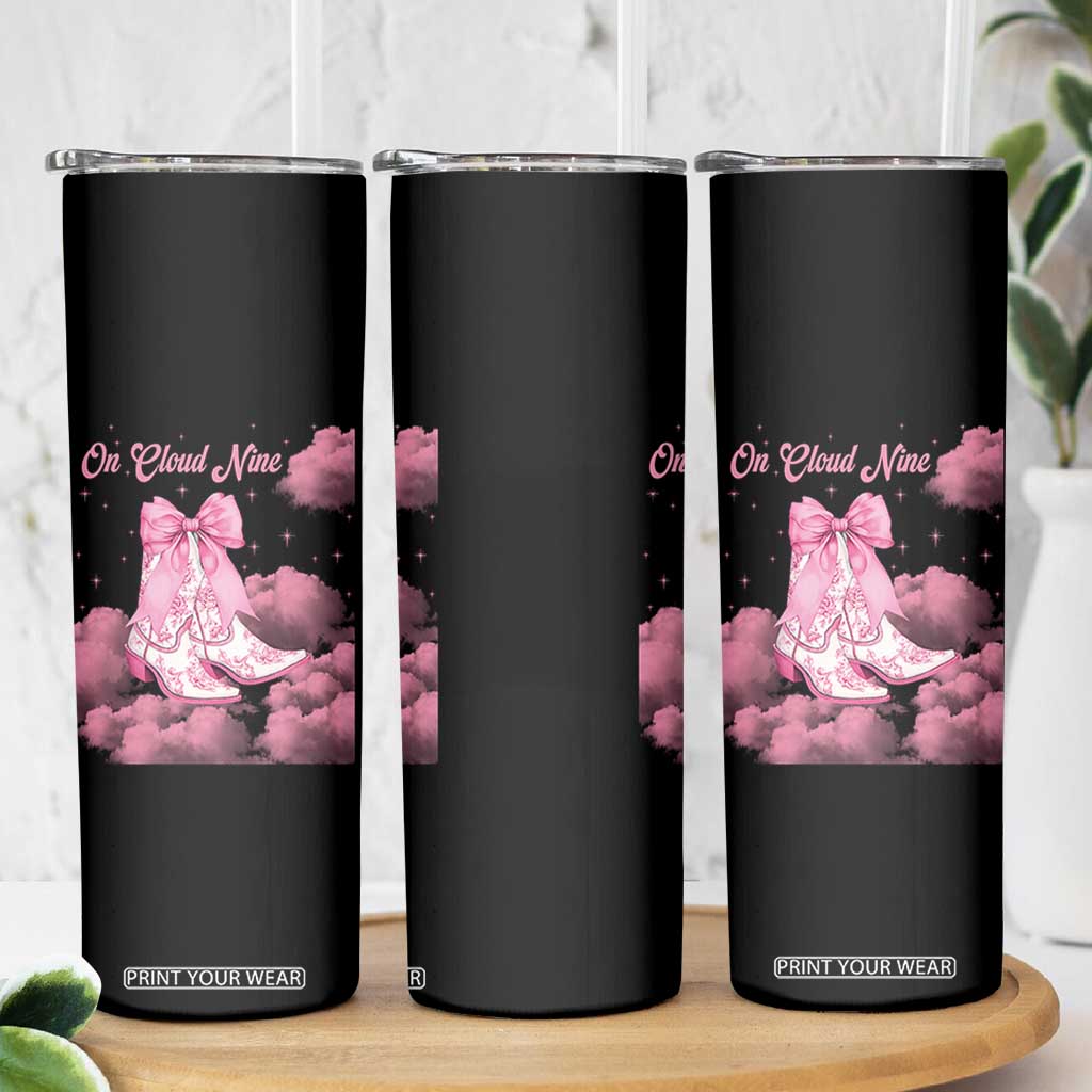 On Cloud Nine Skinny Tumbler 9th Birthday Bday Girl Pink Coquette Cowgirl Boots TS11 Print Your Wear