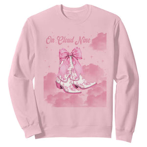 On Cloud Nine Sweatshirt 9th Birthday Bday Girl Pink Coquette Cowgirl Boots TS11 Light Pink Print Your Wear