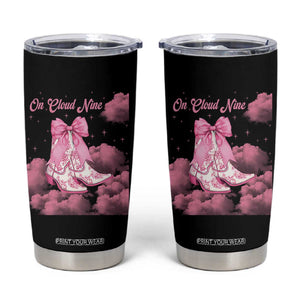 On Cloud Nine Tumbler Cup 9th Birthday Bday Girl Pink Coquette Cowgirl Boots TS11 Black Print Your Wear