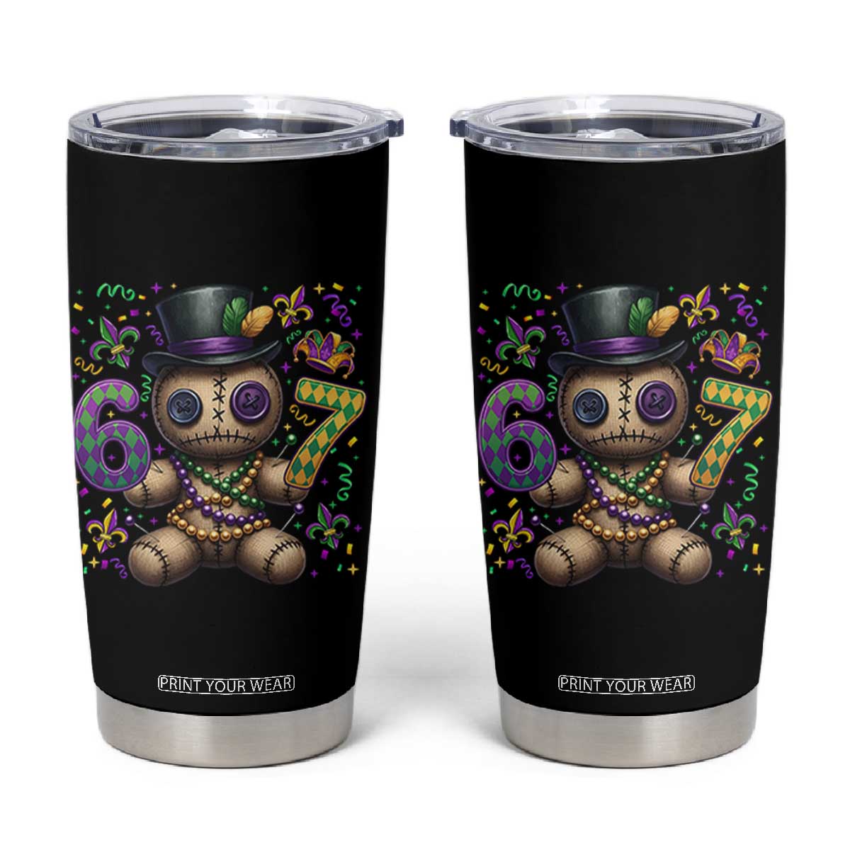 Funny Mardi Gras 67 Voodoo Doll Tumbler Cup Fat Tuesday Six Seven Meme TS11 Black Print Your Wear