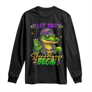 Let The Shenanigans Begin Mardi Gras 67 Meme Long Sleeve Shirt Funny Alligator Mardigator Six Seven TS11 Black Print Your Wear