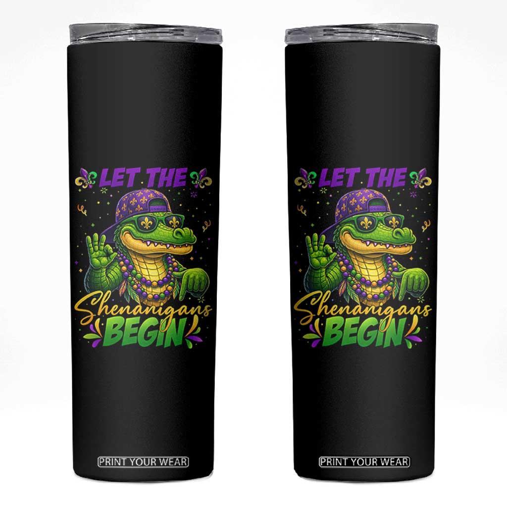 Let The Shenanigans Begin Mardi Gras 67 Meme Skinny Tumbler Funny Alligator Mardigator Six Seven TS11 Black Print Your Wear