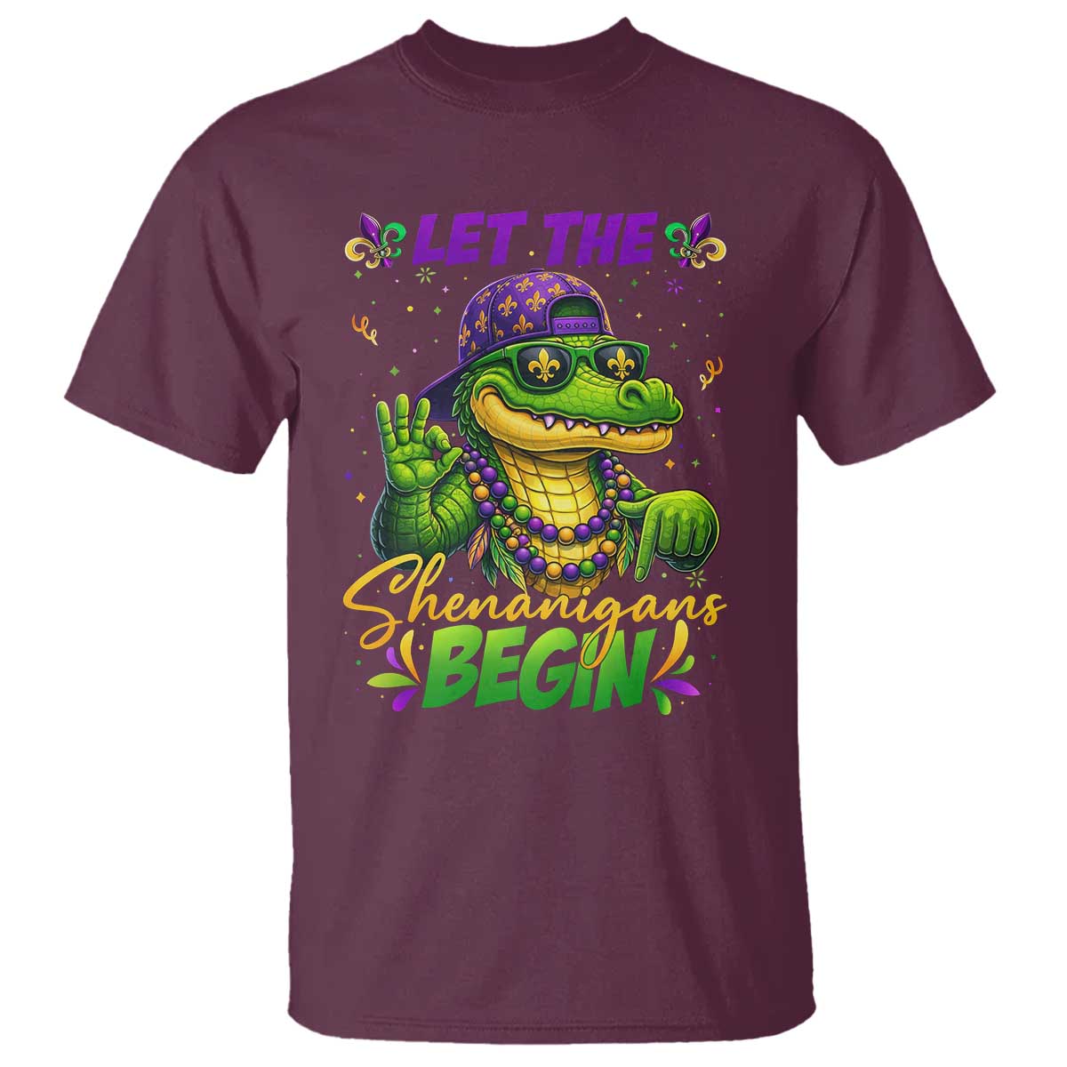 Let The Shenanigans Begin Mardi Gras 67 Meme T Shirt Funny Alligator Mardigator Six Seven TS11 Maroon Print Your Wear