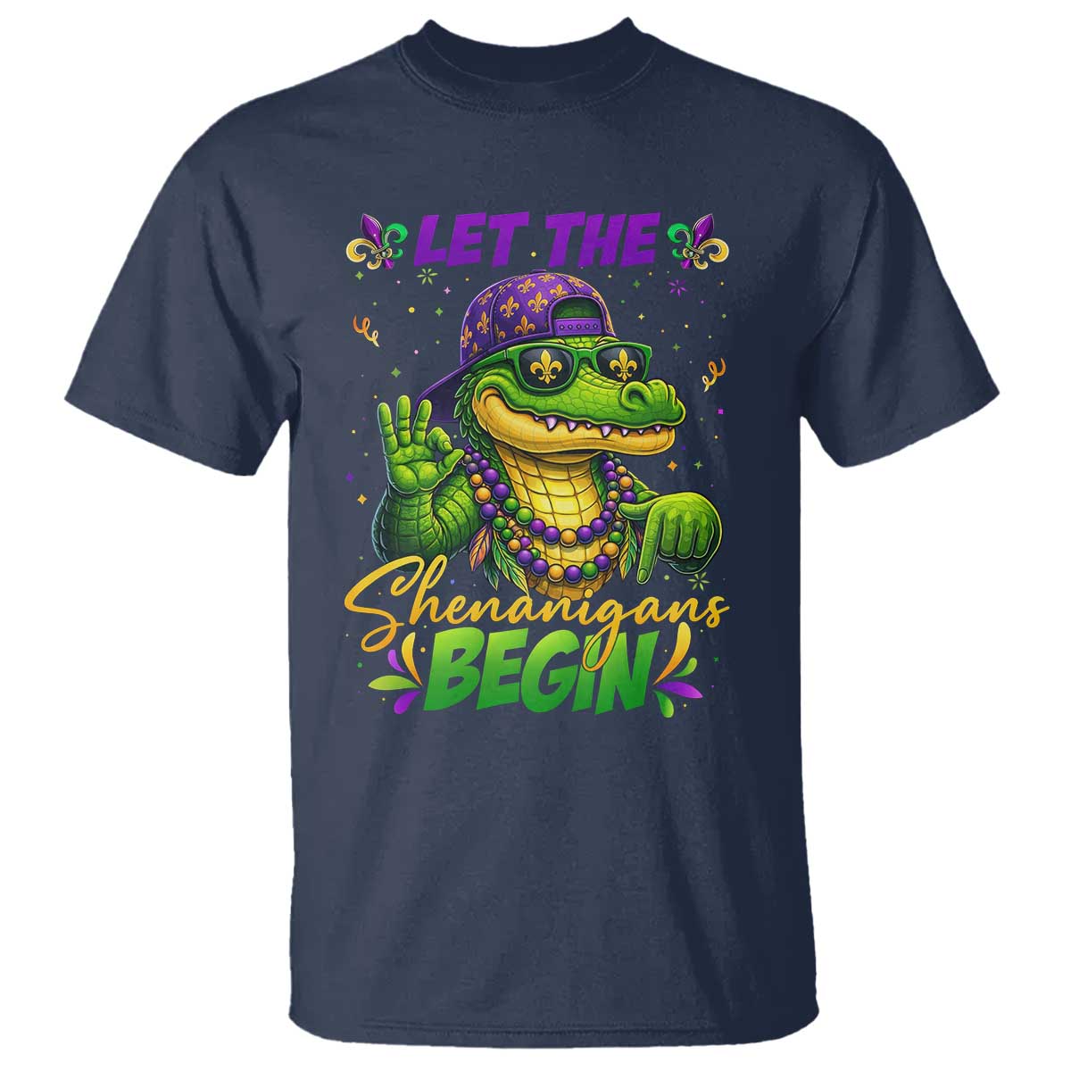 Let The Shenanigans Begin Mardi Gras 67 Meme T Shirt Funny Alligator Mardigator Six Seven TS11 Navy Print Your Wear