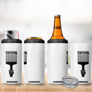 Afro Pick Comb Strong Black Power Fist 4 in 1 Can Cooler Tumbler TS11 Print Your Wear