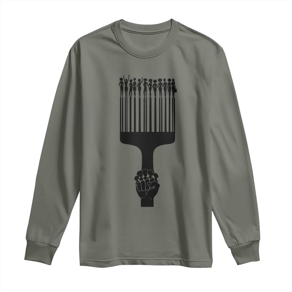 Afro Pick Comb Strong Black Power Fist Long Sleeve Shirt TS11 Military Green Print Your Wear