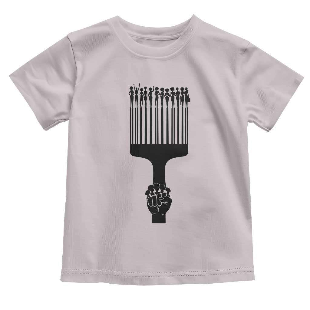 Afro Pick Comb Strong Black Power Fist Toddler T Shirt TS11 Ice Gray Print Your Wear