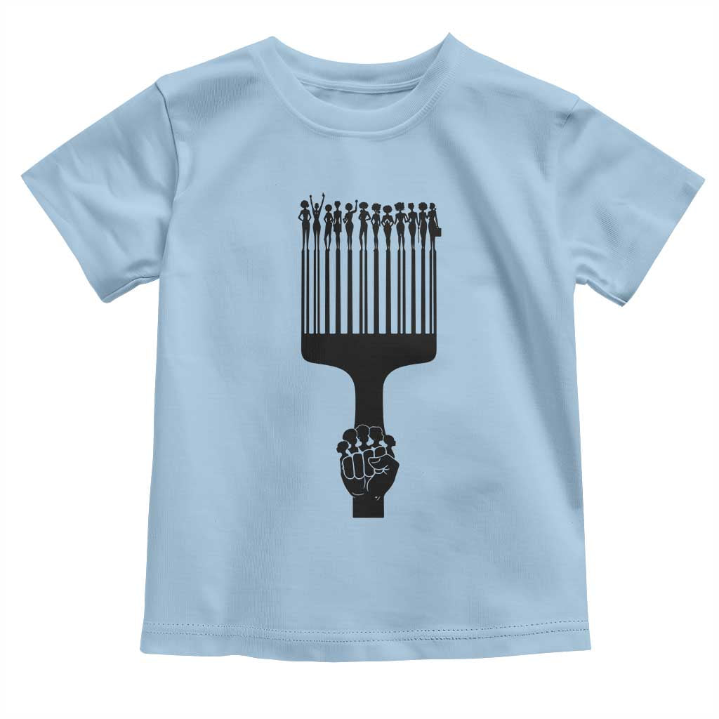 Afro Pick Comb Strong Black Power Fist Toddler T Shirt TS11 Light Blue Print Your Wear