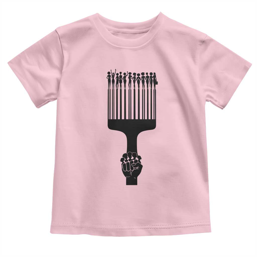 Afro Pick Comb Strong Black Power Fist Toddler T Shirt TS11 Light Pink Print Your Wear