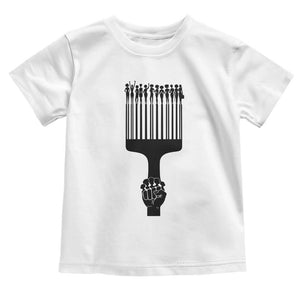 Afro Pick Comb Strong Black Power Fist Toddler T Shirt TS11 White Print Your Wear