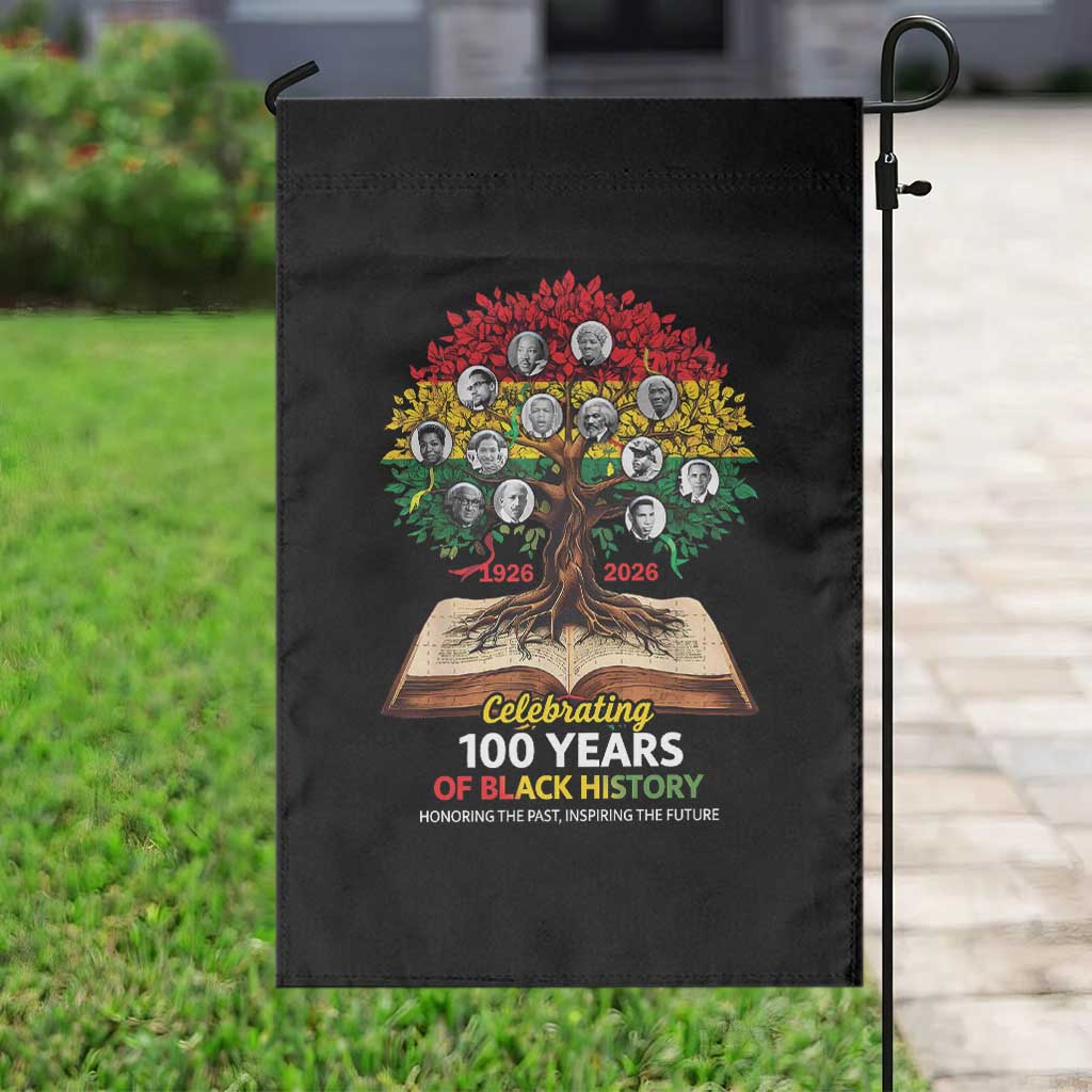 Celebrating 100 Years Of Black History Honoring The Past Inspiring The Future Garden Flag Black Leaders TS11 Print Your Wear