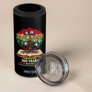 Celebrating 100 Years Of Black History Honoring The Past Inspiring The Future 4 in 1 Can Cooler Tumbler Black Leaders TS11 Print Your Wear