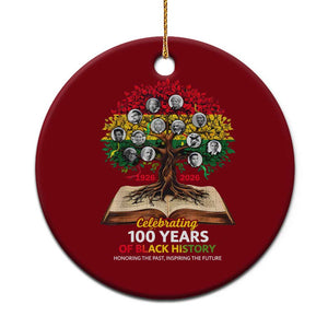 Celebrating 100 Years Of Black History Honoring The Past Inspiring The Future Ceramic Ornament Black Leaders TS11 1pc Red Print Your Wear