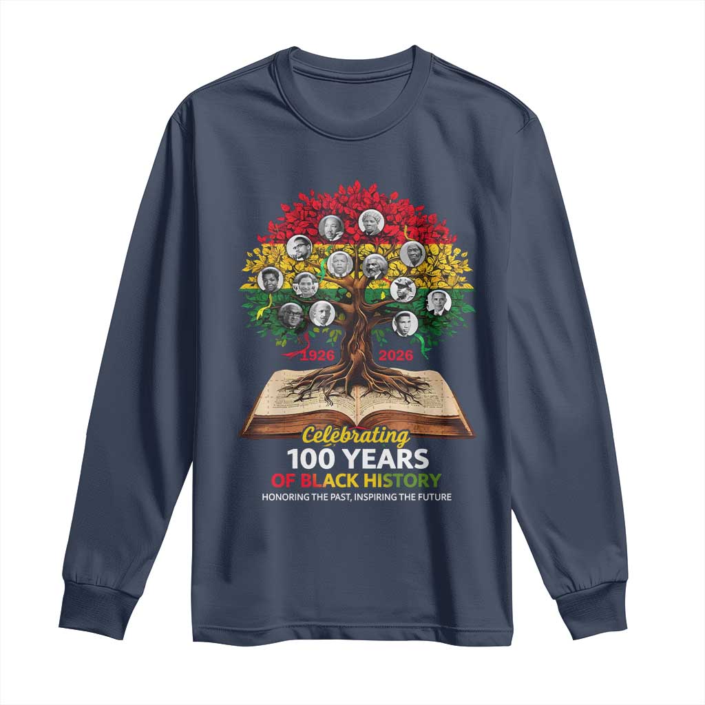 Celebrating 100 Years Of Black History Honoring The Past Inspiring The Future Long Sleeve Shirt Black Leaders TS11 Navy Print Your Wear