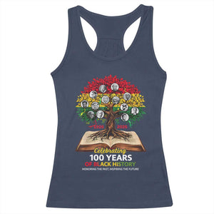 Celebrating 100 Years Of Black History Honoring The Past Inspiring The Future Racerback Tank Top Black Leaders TS11 Navy Print Your Wear
