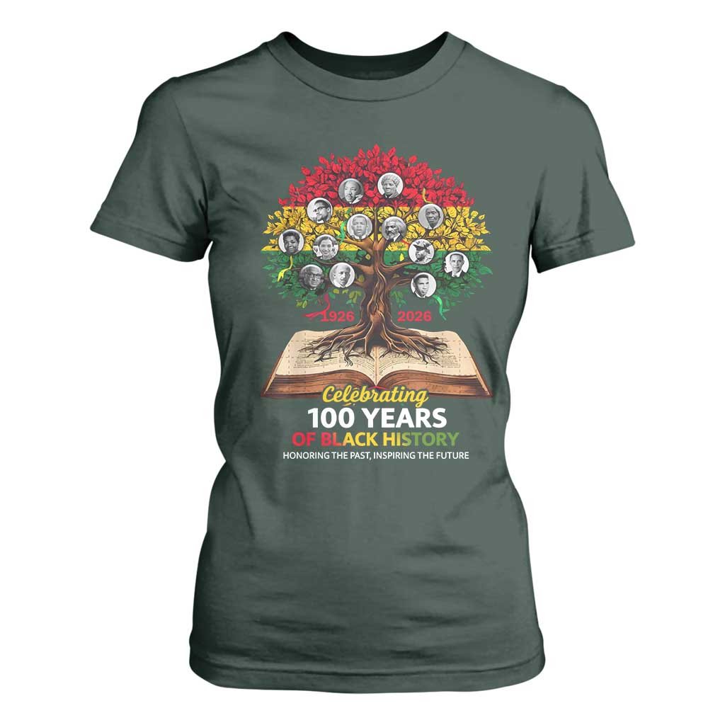 Celebrating 100 Years Of Black History Honoring The Past Inspiring The Future T Shirt For Women Black Leaders TS11 Dark Forest Green Print Your Wear