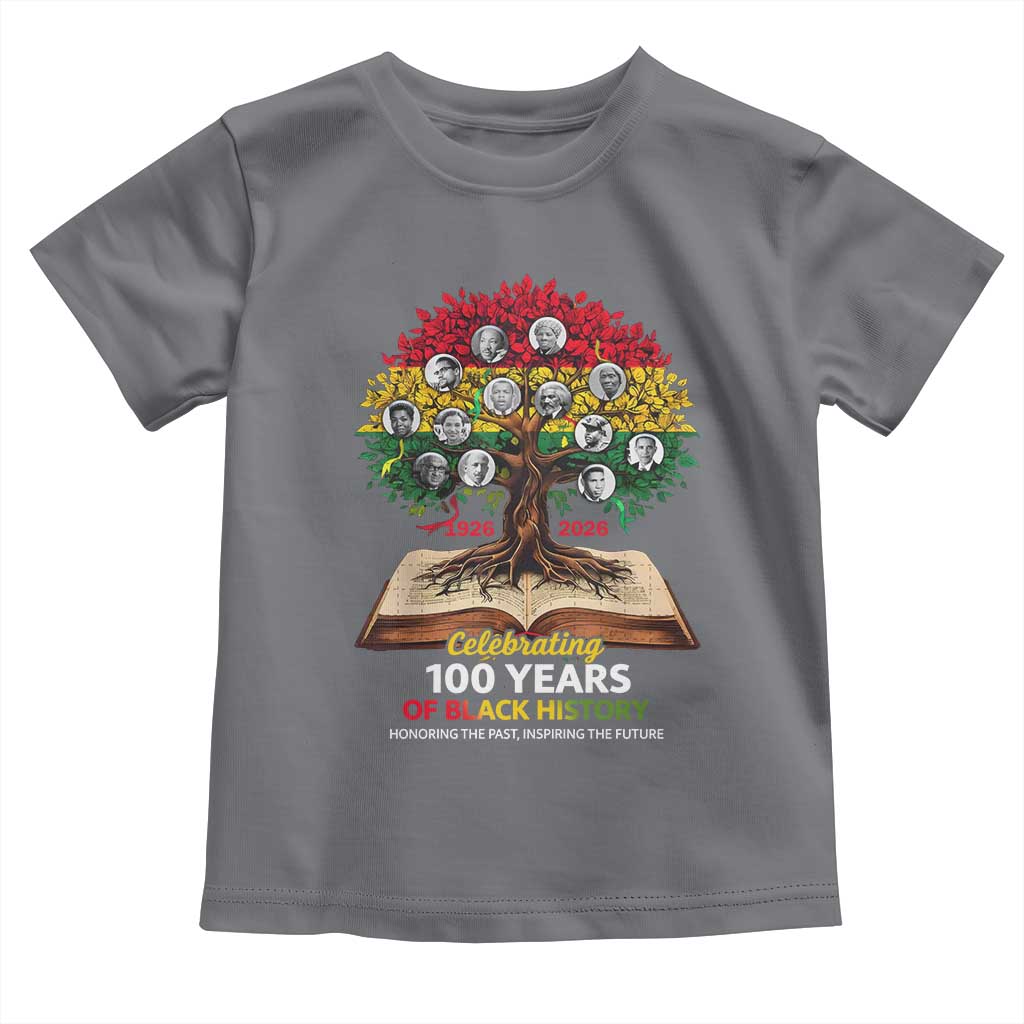 Celebrating 100 Years Of Black History Honoring The Past Inspiring The Future Toddler T Shirt Black Leaders TS11 Charcoal Print Your Wear
