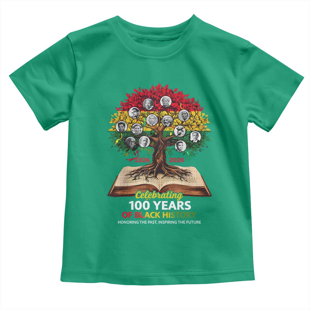 Celebrating 100 Years Of Black History Honoring The Past Inspiring The Future Toddler T Shirt Black Leaders TS11 Irish Green Print Your Wear