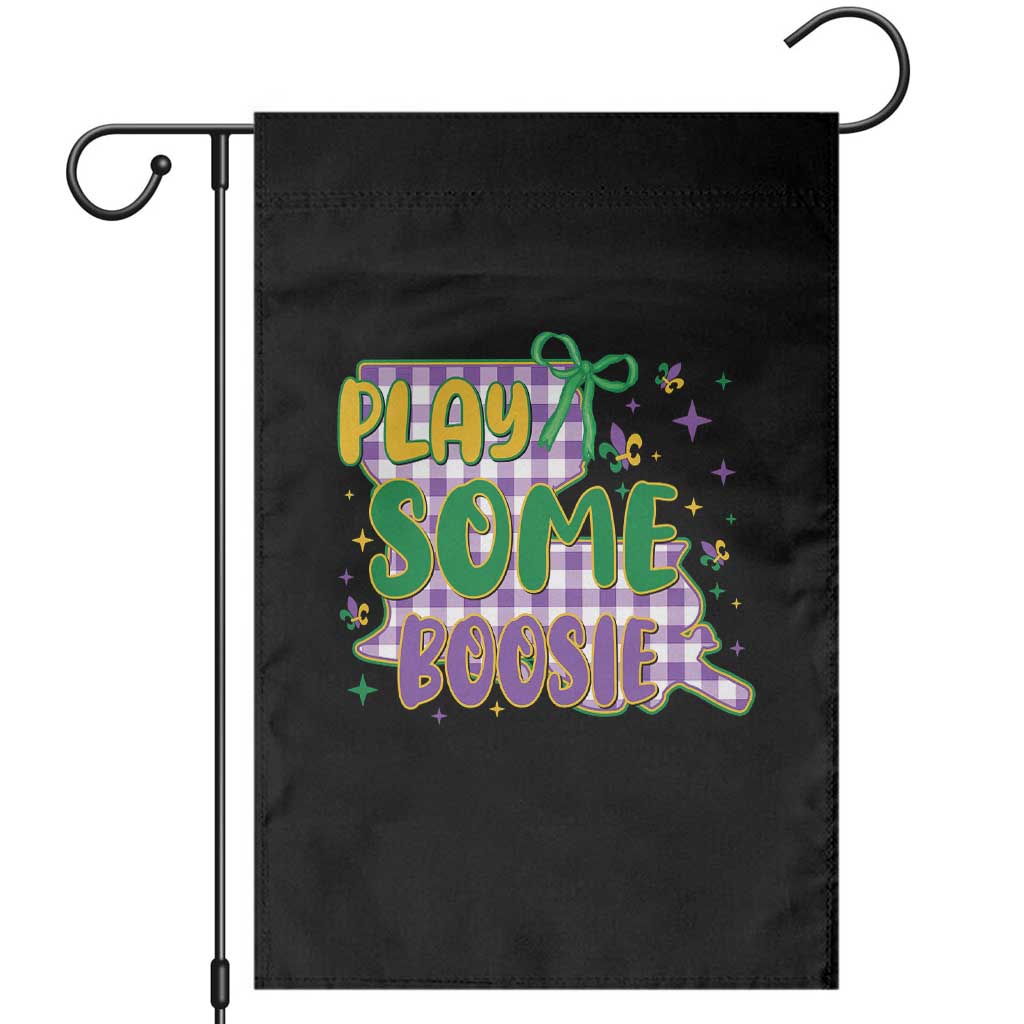 Play Some Boosie Mardi Gras Garden Flag Funny Fat Tuesday Coquette Louisiana Carnival TS11 Black Print Your Wear