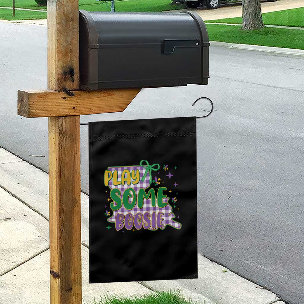 Play Some Boosie Mardi Gras Garden Flag Funny Fat Tuesday Coquette Louisiana Carnival TS11 Print Your Wear