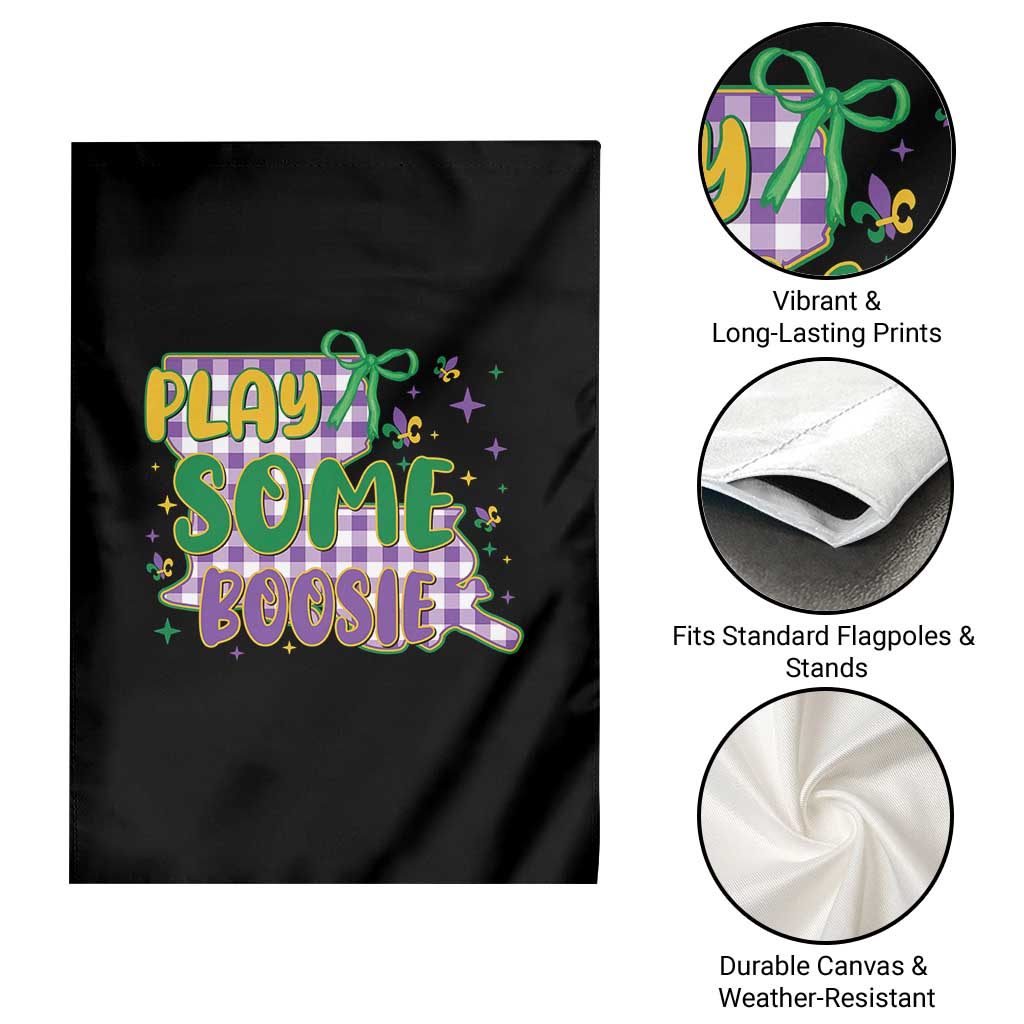Play Some Boosie Mardi Gras Garden Flag Funny Fat Tuesday Coquette Louisiana Carnival TS11 Print Your Wear