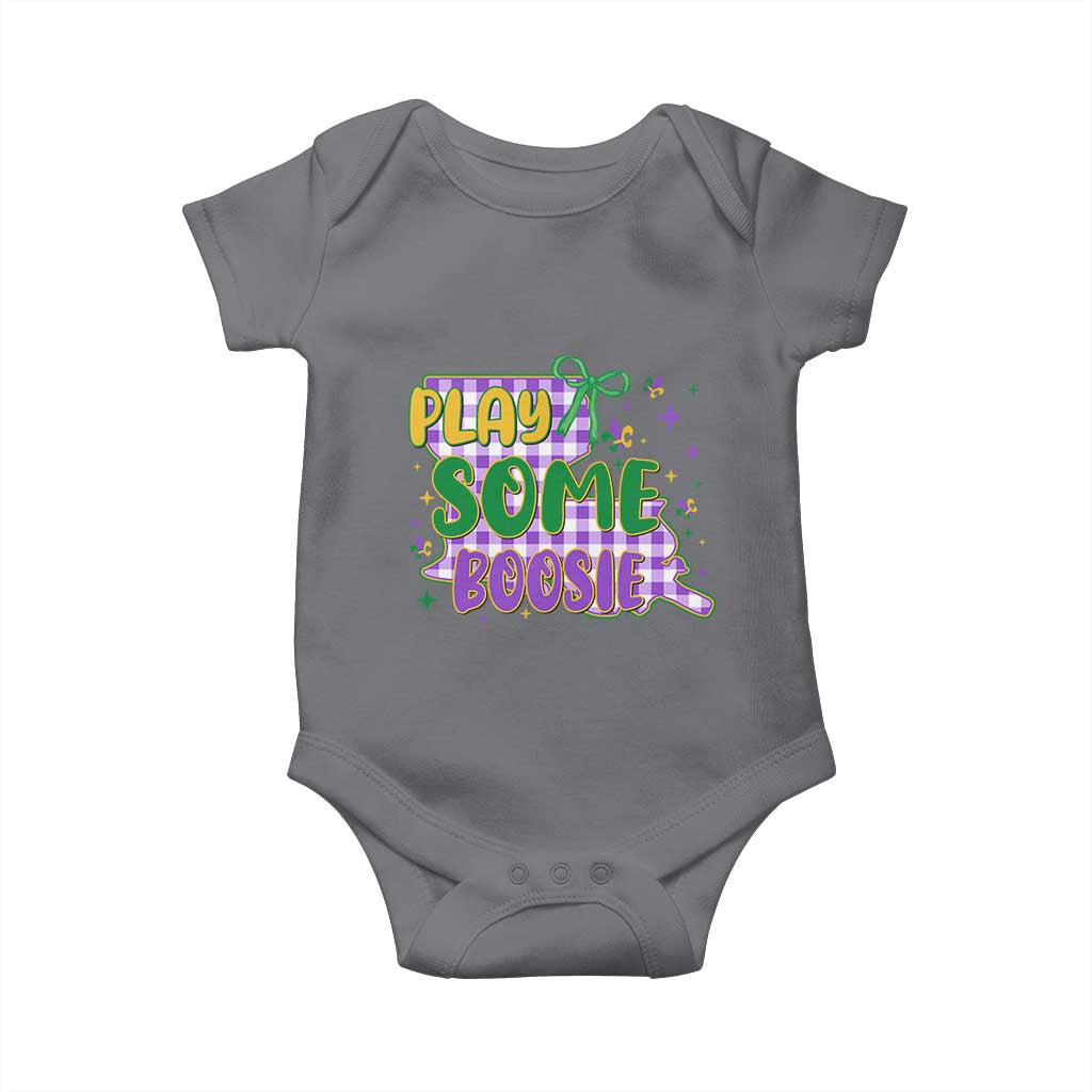 Play Some Boosie Mardi Gras Baby Onesie Funny Fat Tuesday Coquette Louisiana Carnival TS11 Charcoal Print Your Wear