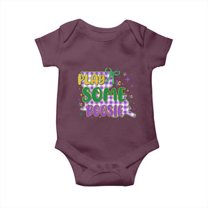 Play Some Boosie Mardi Gras Baby Onesie Funny Fat Tuesday Coquette Louisiana Carnival TS11 Maroon Print Your Wear