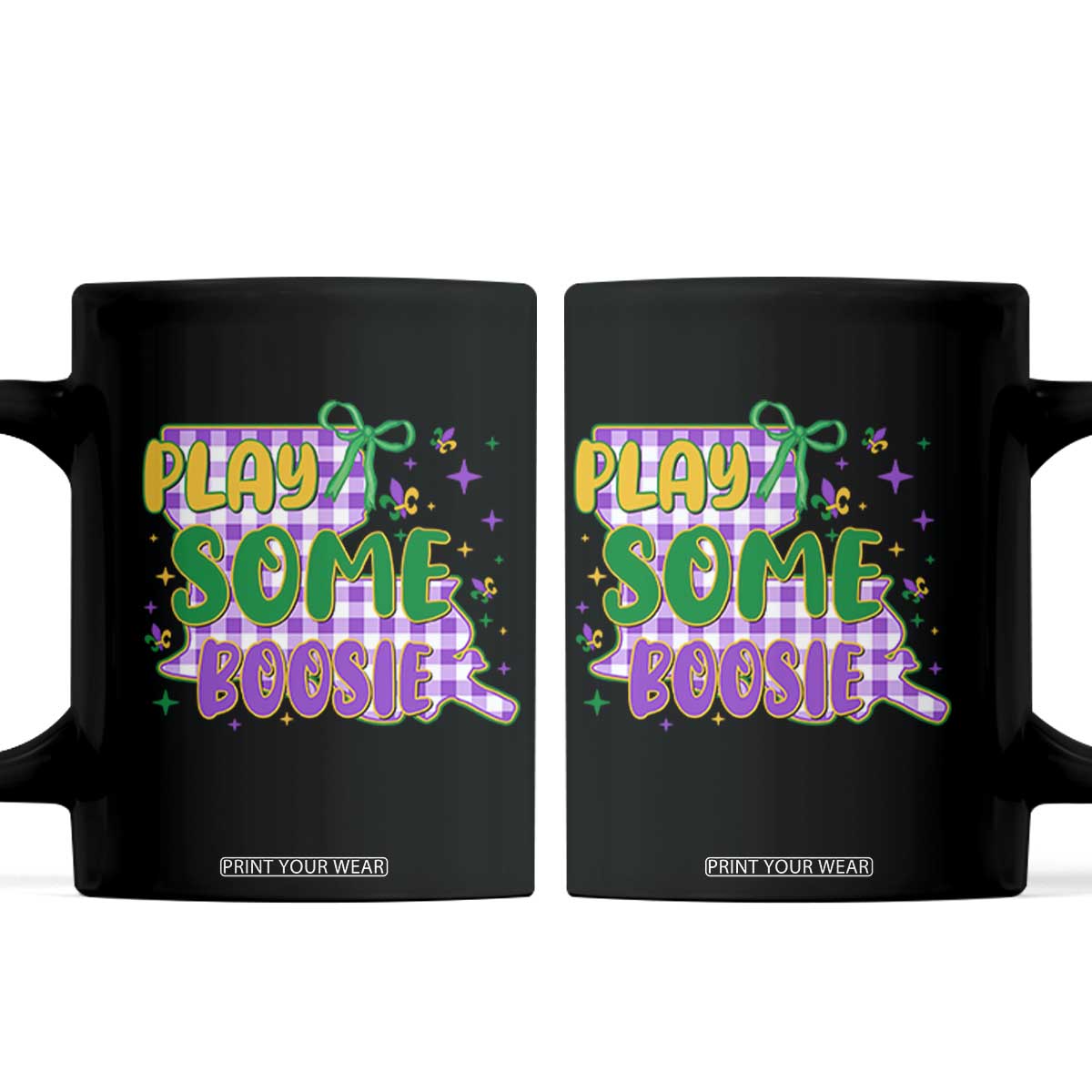 Play Some Boosie Mardi Gras Coffee Mug - Funny Fat Tuesday Coquette Louisiana Carnival TS11 Black Print Your Wear
