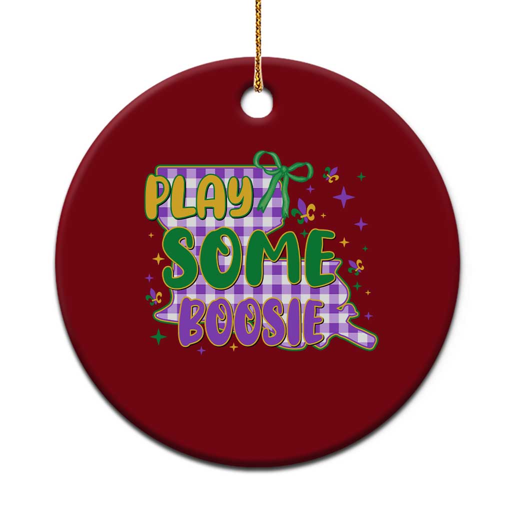 Play Some Boosie Mardi Gras Ceramic Ornament Funny Fat Tuesday Coquette Louisiana Carnival TS11 1pc Red Print Your Wear