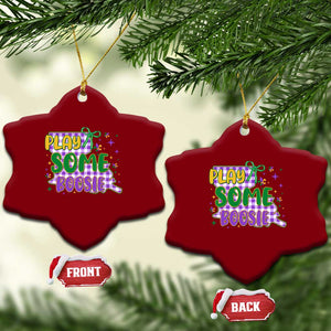 Play Some Boosie Mardi Gras Ceramic Ornament Funny Fat Tuesday Coquette Louisiana Carnival TS11 Print Your Wear