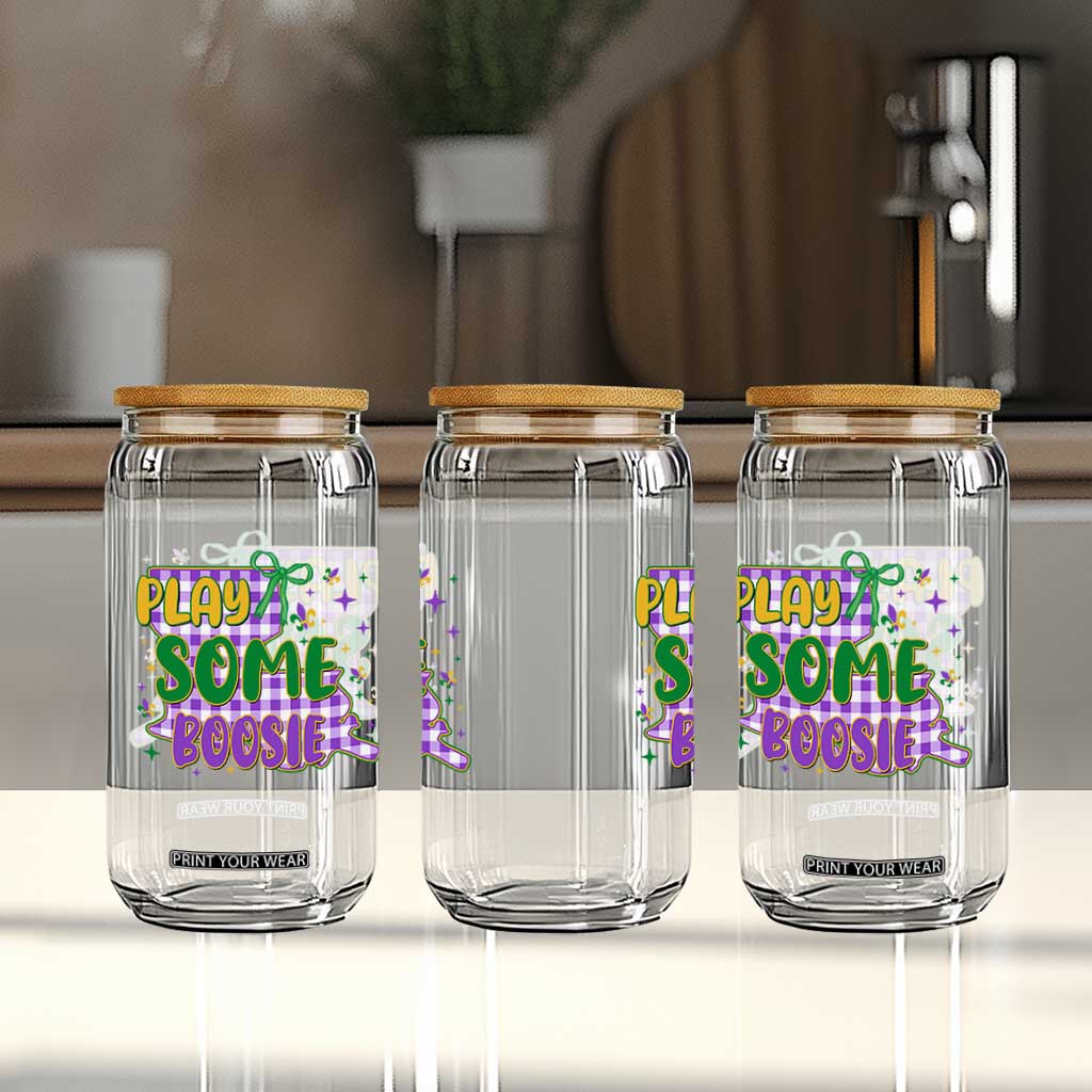 Play Some Boosie Mardi Gras Glass Can Funny Fat Tuesday Coquette Louisiana Carnival TS11 Print Your Wear
