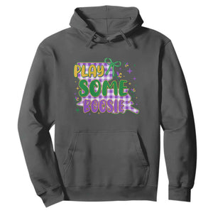 Play Some Boosie Mardi Gras Hoodie Funny Fat Tuesday Coquette Louisiana Carnival TS11 Dark Heather Print Your Wear