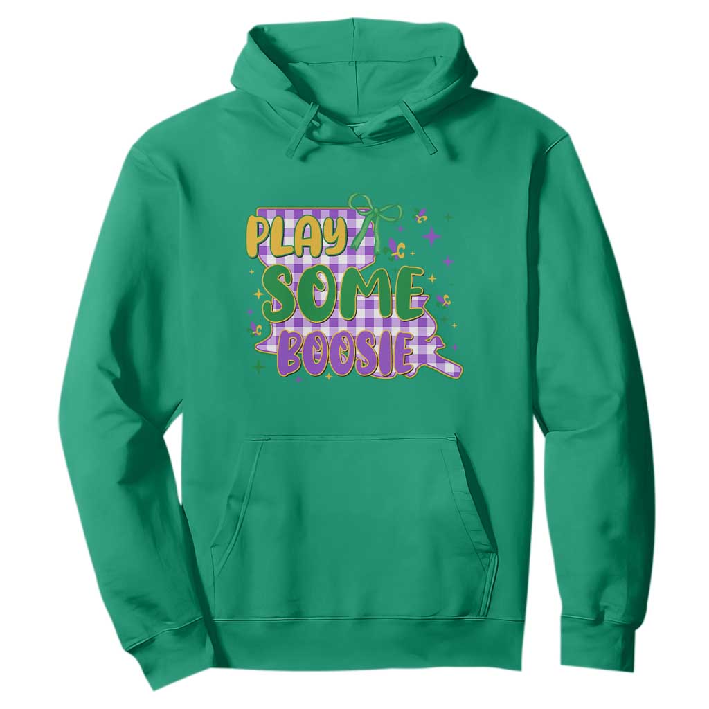 Play Some Boosie Mardi Gras Hoodie Funny Fat Tuesday Coquette Louisiana Carnival TS11 Irish Green Print Your Wear