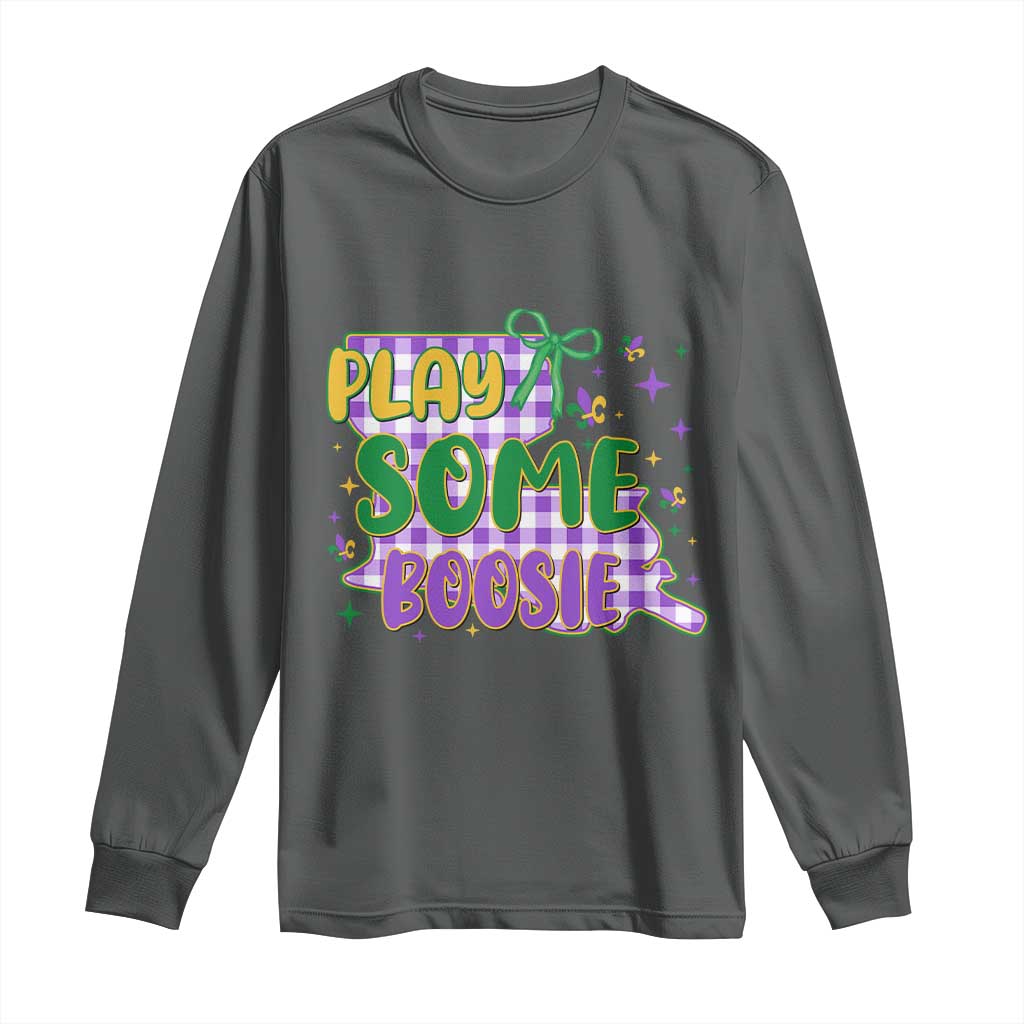 Play Some Boosie Mardi Gras Long Sleeve Shirt Funny Fat Tuesday Coquette Louisiana Carnival TS11 Dark Heather Print Your Wear