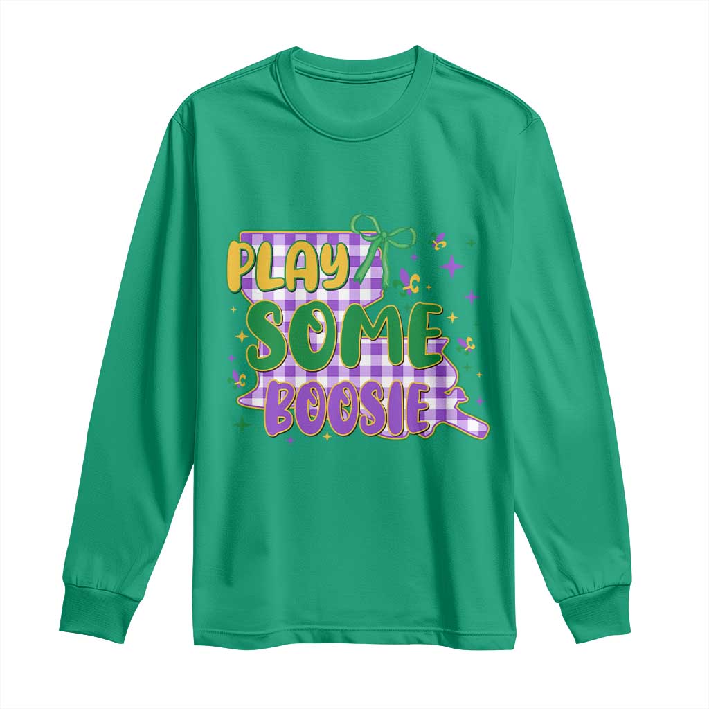 Play Some Boosie Mardi Gras Long Sleeve Shirt Funny Fat Tuesday Coquette Louisiana Carnival TS11 Irish Green Print Your Wear
